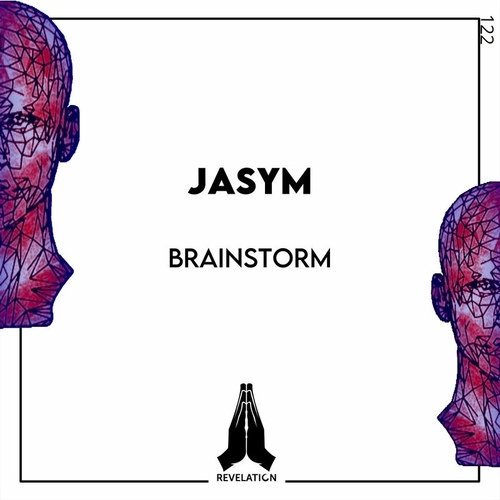 Jasym - Brainstorm [RVL122]